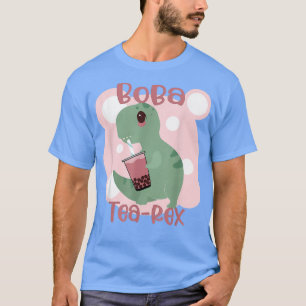 T-Rex Boba Tea-Rex Bubble Tea Anime Kawaii Cute Di T-Shirt