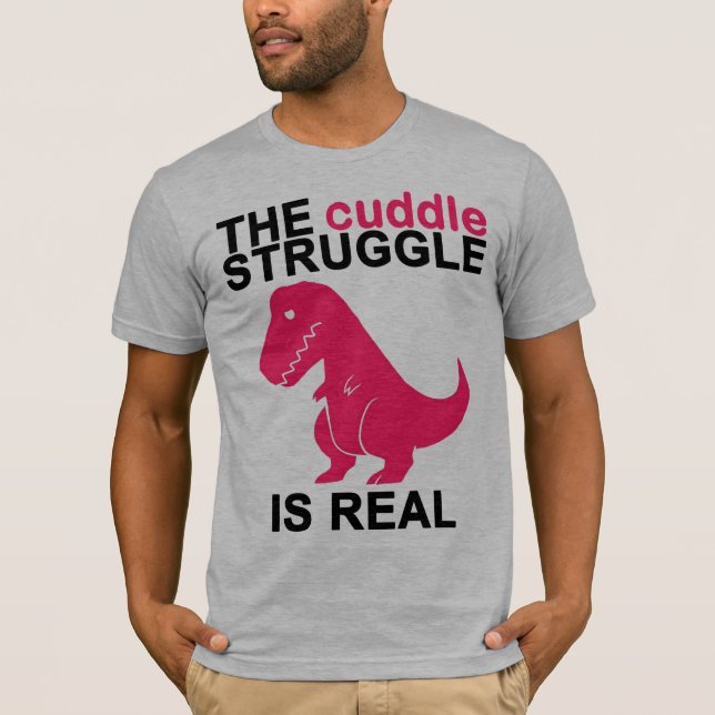 T-Rex Cuddle Struggle T-Shirt (Front)