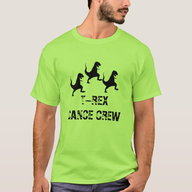 T-Rex Dance Crew T-Shirt (Front)