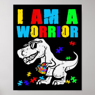T Rex Dino I Am A Warrior Autism Autism Awareness Poster
