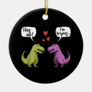 T-Rex Dinosaur Couple Hug Me Valentines Day Funny Ceramic Tree Decoration