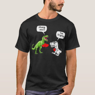 T Rex Dinosaur Couple Hug Me Valentines Day T-Shirt