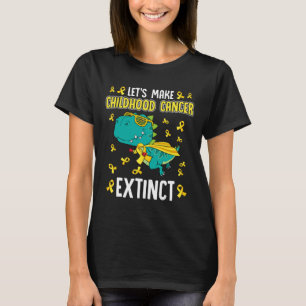 T-rex Dinosaur Make Childhood Cancer Extinct Fun A T-Shirt