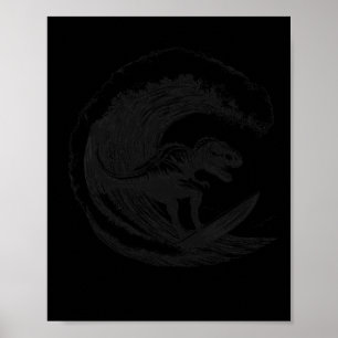 T-rex Dinosaur Surfing Surf Surfboard Surfer Poster
