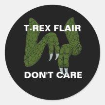 T-Rex Flair Don't Care Neurodiversity Stim Pride