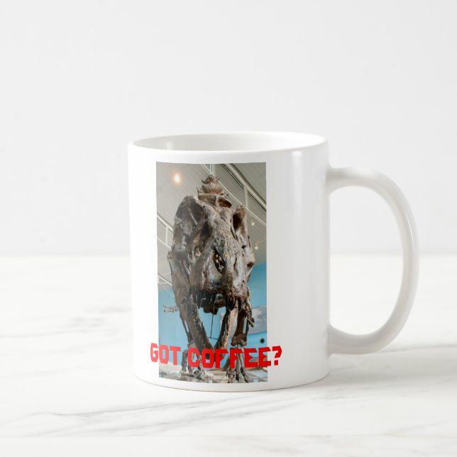 T-Rex, Got Coffee? - mug (Right)