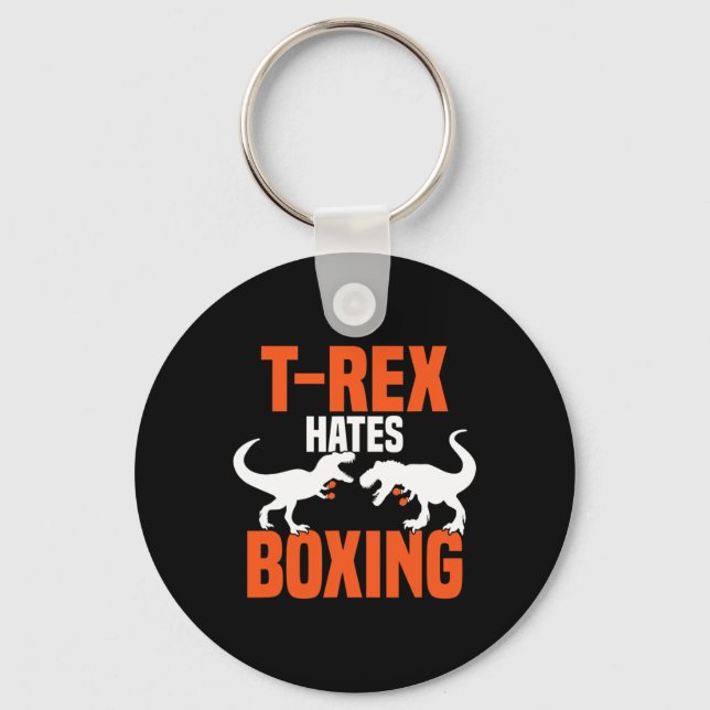 T-rex Hates Boxing - Boxing Sparring Kick Boxing D Key Ring (Front)