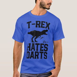 T rex Hates Darts Funny Dart Player Dinosaur Men T-Shirt