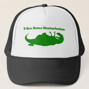 T-rex Hates Masturbation Trucker Hat