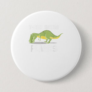 T Rex Hates Planks Funny Dinosaur Enthusiast 7.5 Cm Round Badge
