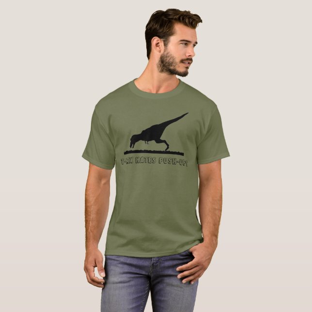T-Rex Hates Push-ups T-Shirt (Front Full)