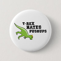 T-rex Hates Pushups