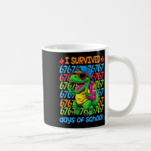 T-rex I Survived 67 Days Of School Six Seven Meme Coffee Mug