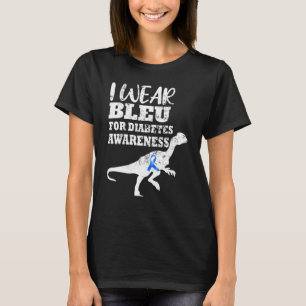 T Rex I Wear Blue For Diabetes Awareness T-Shirt