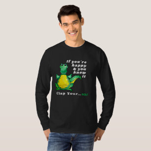 T Rex If You're Happy and You Know It Clap Your Oh T-Shirt