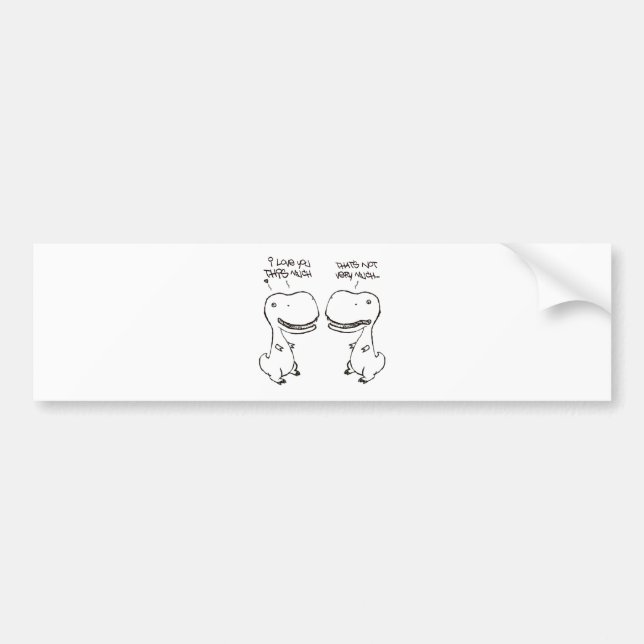 T-rex love bumper sticker (Front)