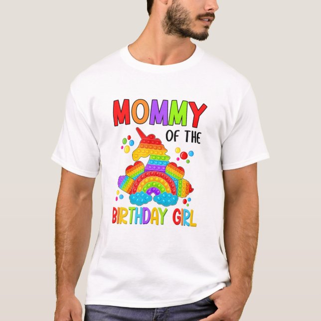 T Rex Momy Of The Birthday Girl Pop It Dinosaur Fi T-Shirt (Front)