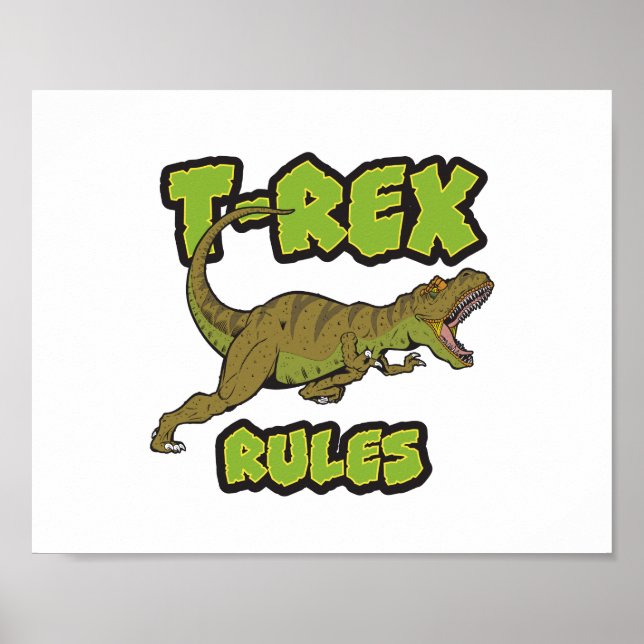 T-Rex Rules Poster (Front)
