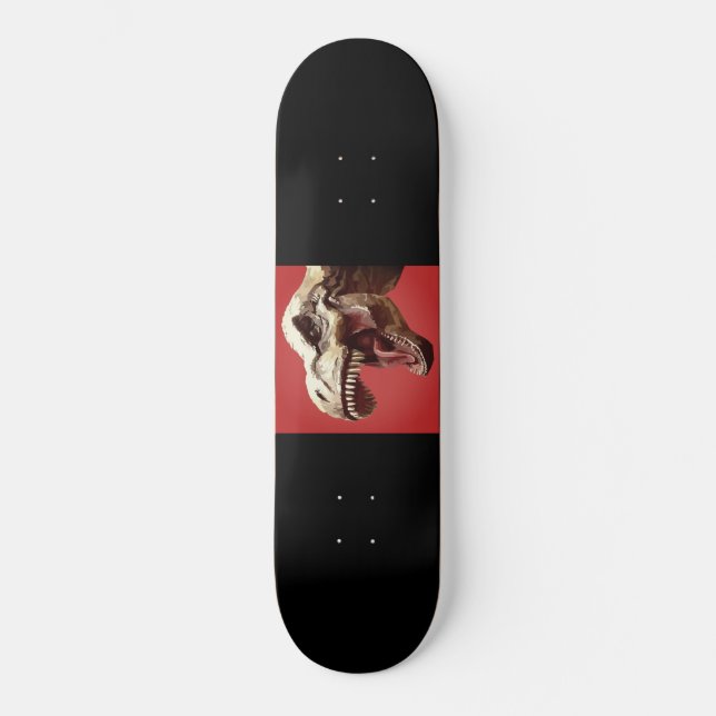 T-Rex Skateboard (Front)