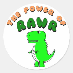 T-Rex The Power Of RAWR Classic Round Sticker