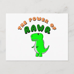T-Rex The Power Of RAWR Postcard