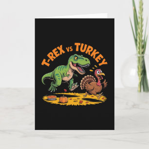 T-rex Vs Turkey Funny Thanksgiving Dinosaur Design Card