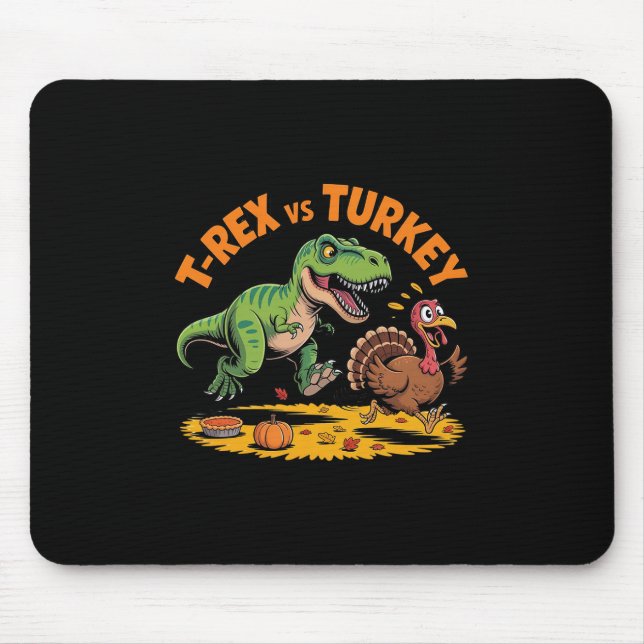T-rex Vs Turkey Funny Thanksgiving Dinosaur Design Mouse Mat (Front)