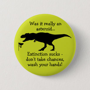 T-rex Wash Your Hand Funny Hand Hygiene 6 Cm Round Badge
