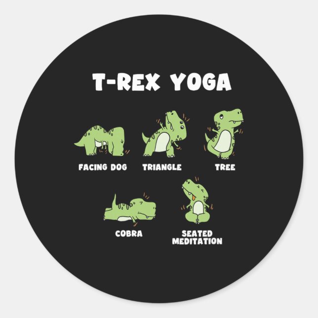 T-rex Yoga  Classic Round Sticker (Front)