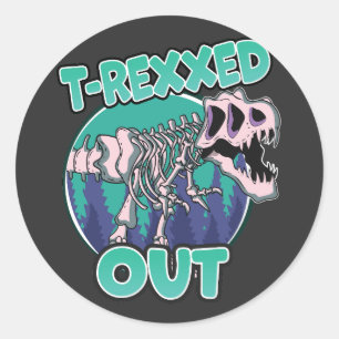 T-Rexxed Out Dinosaur Classic Round Sticker