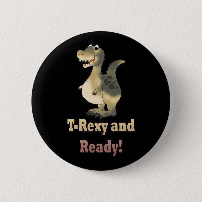 T-Rexy and Ready Dino Cartoon 6 Cm Round Badge (Front)