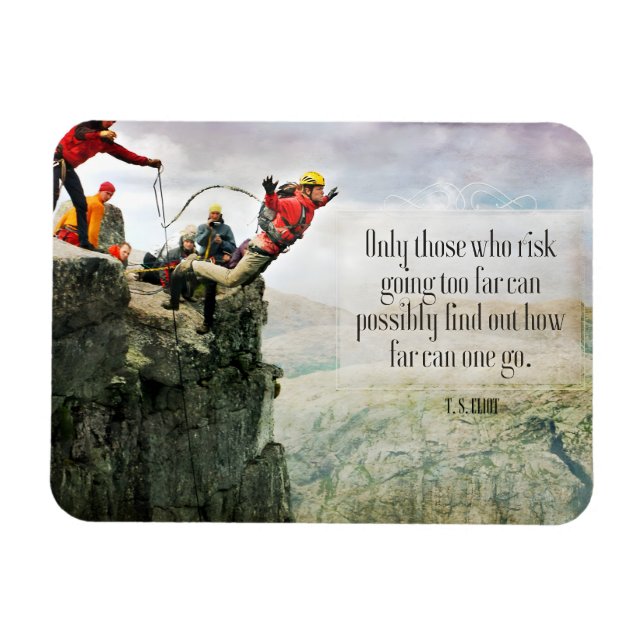 T.S. Eliot Inspirational Quote "How far" Flexible Magnet (Horizontal)