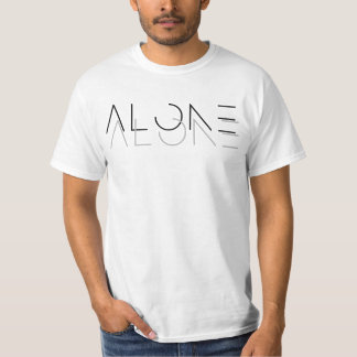 T-shirt Alone