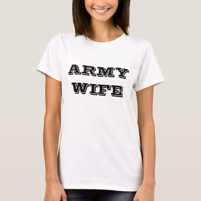 T-Shirt Army Wife (Front)