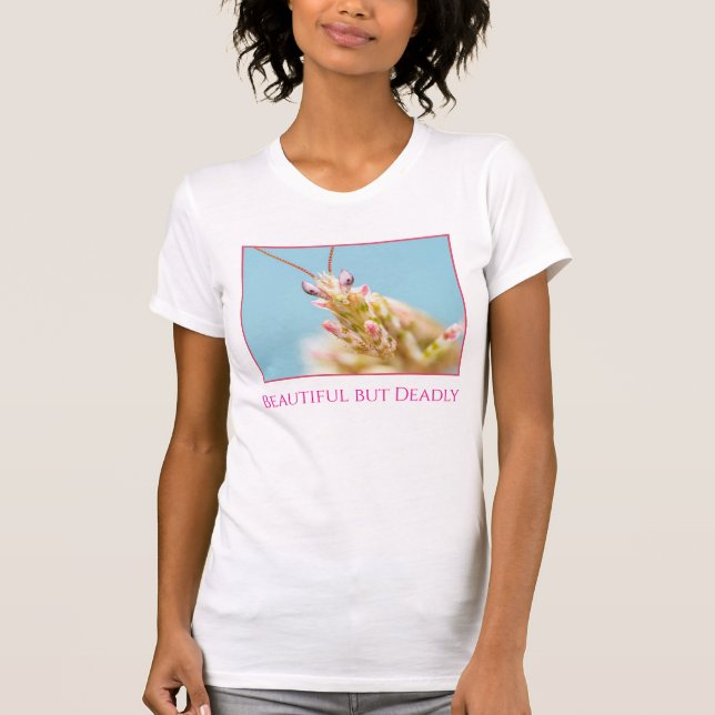 T-Shirt - Beautiful But Deadly (Front)