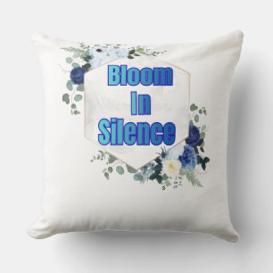 T-Shirt Bloom in Silence Cushion