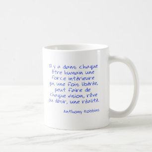 T-shirt Citation Anthony Robbins Il y a dans chaqu Coffee Mug
