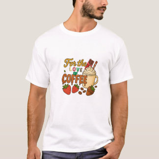 T-Shirt coffee love