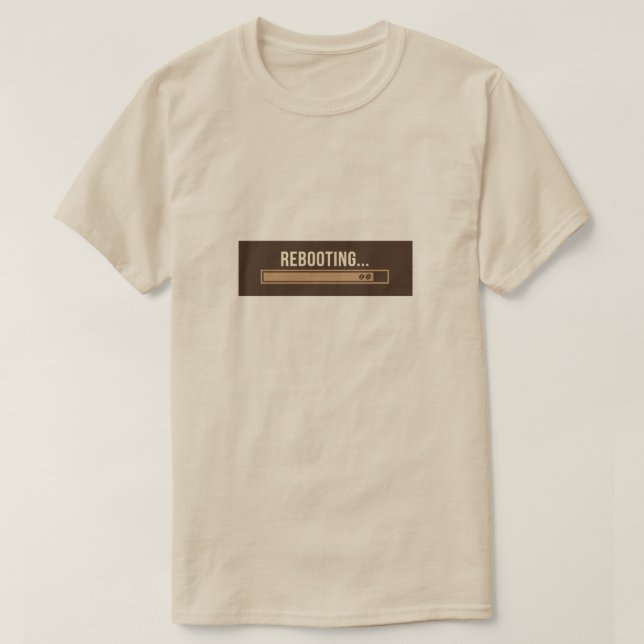 T-Shirt (Coffee Reboot | For Coffee Lovers) (Design Front)
