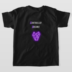 T-Shirt Controller Dreams