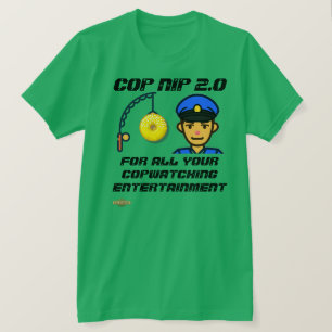 t-shirt "COP NIP 2.0"