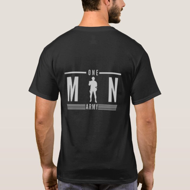t-shirt design one man army for the image prompt  (Back)