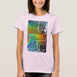 T-Shirt did you know you are good