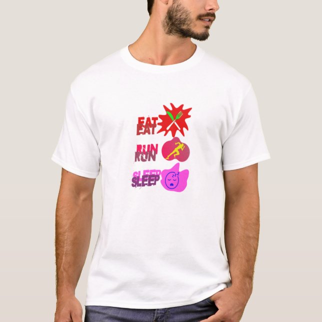 T-Shirt EAT RUN SLEEP REPEAT (Front)