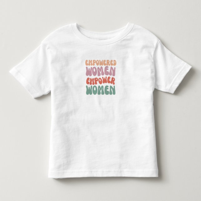 T-Shirt for Empowered women  (Front)