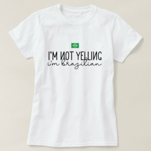 T-shirt Funny Brazil Brazilian Phrase