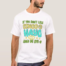 T-Shirt-Funny Cinco de Mayo T-Shirt 