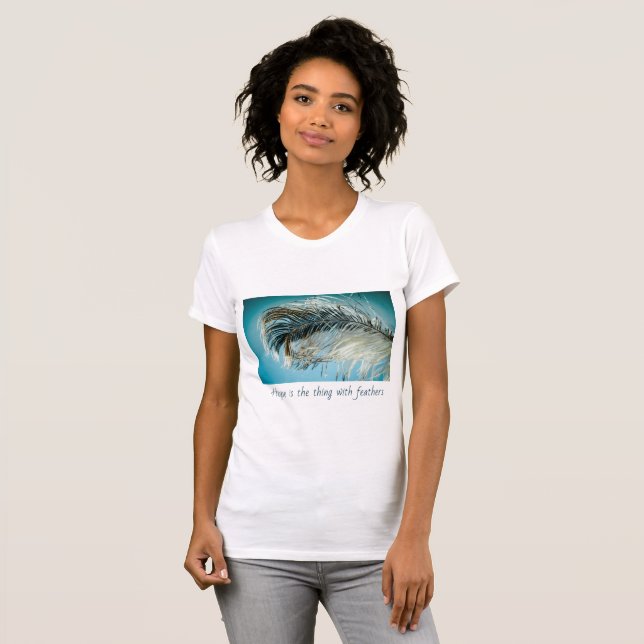T-Shirt Hope Is The Thing With Feathers (Front Full)