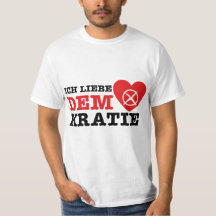 T-shirt - I love democracy