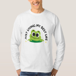 T-Shirt | Just living my best life